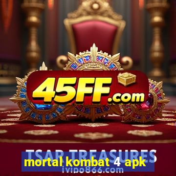 mortal kombat 4 apk